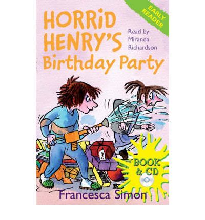 Horrid Henry Birthday Party + CD