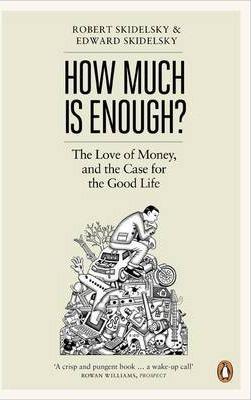 How Much is Enough?