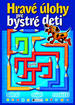 Hravé úlohy pre bystré deti - odhaľ, nájdi, rozlúšti