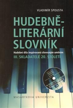 Hudebně-literární slovník III. + CD - Vladimír Spousta