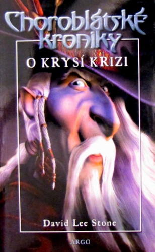 Kniha Choroblátské kroniky.O krysí krizi - Stone David Lee