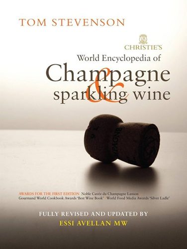 Christies Encyclopedia of Champagne and Sparkling Wine