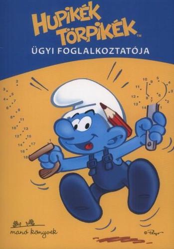 Hupikék törpikék- Ügyi foglalkoztatója