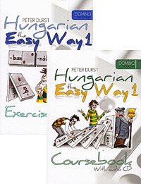 Kniha Hungarian the Easy Way 1. Coursebook + Hungarian the Easy Way 1. Exercise Book + CD - Péter Durst