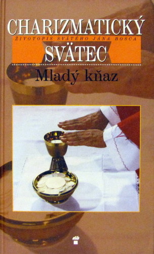 Charizmatický svätec - Mladý kňaz
