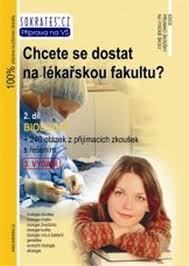 Chcete se dostat na lékařskou fakultu? - Biologie (2.díl) - 3. vydání kúpite na Panta Rhei
