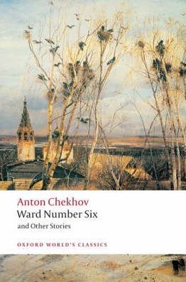 Chekhov - Ward Number Six and Other Stories (OWC)