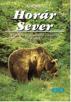 Kniha Horár Sever 3. diel - Igor Mráz