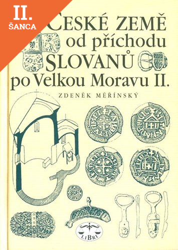 Lacná kniha České země od příchodu Slovanů po Velkou Moravu II
