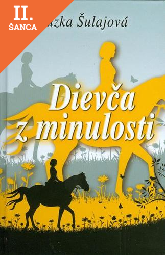 Lacná kniha Dievča z minulosti (druhé vydanie)