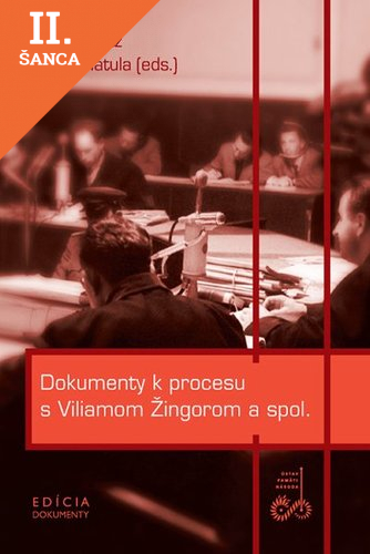 Lacná kniha Dokumenty k procesu s Viliamom Žingorom a spol.