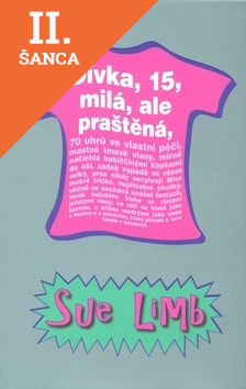 Lacná kniha Dívka, 15, milá, ale praštěná