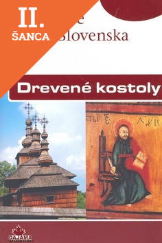 Lacná kniha Drevené kostoly – slov. (kult. krásy Slovenska)