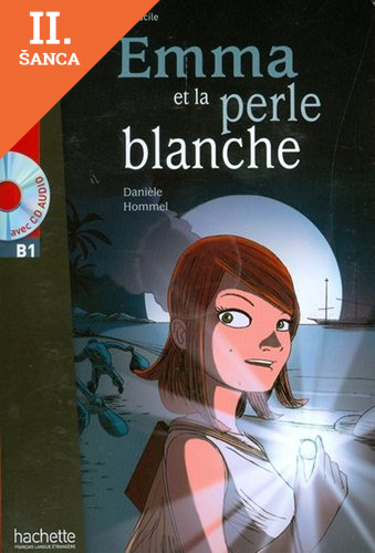 Lacná kniha Emma et la perle blanche+CD
