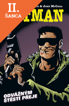Lacná kniha Hitman 4 Odvážným štěstí přeje