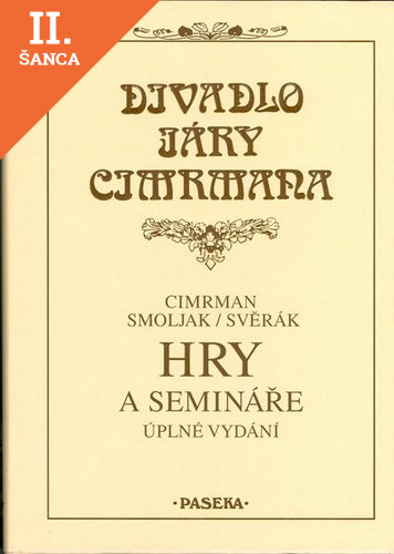 Lacná kniha Hry a semináře 2. vydanie - Divadlo Járy Cimrmana