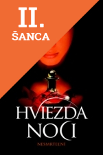 Lacná kniha Hviezda noci - Nesmrteľní 5