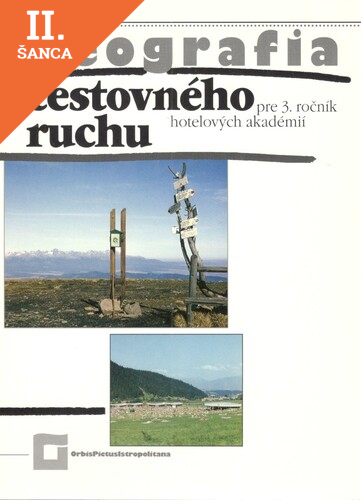Lacná kniha Geografia cestného ruchu pre 3. ročník hotelových akadémií