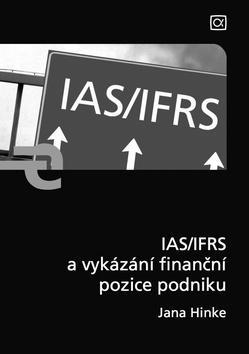 IAS IFRS a vykázání finanční pozice podniku