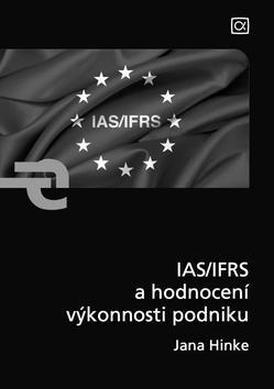 IAS IFRS a hodnocení výkonnosti podniku