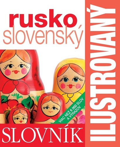 Ilustrovaný slovník rusko-slovenský
