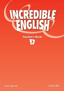 Incredible English 2 Teacher´s Book