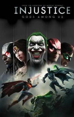 Injustice: Gods Among Us Vol. 1
