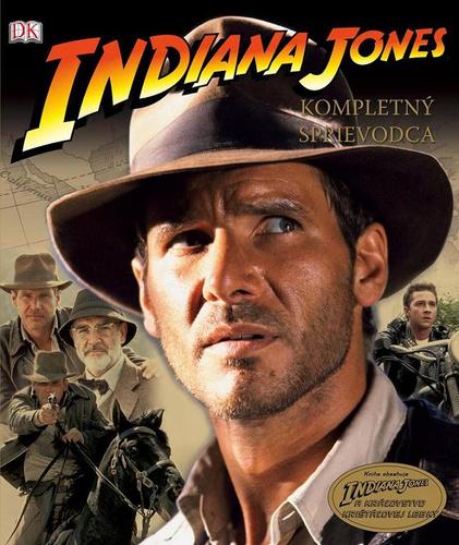 Indiana Jones - kompletný sprievodca