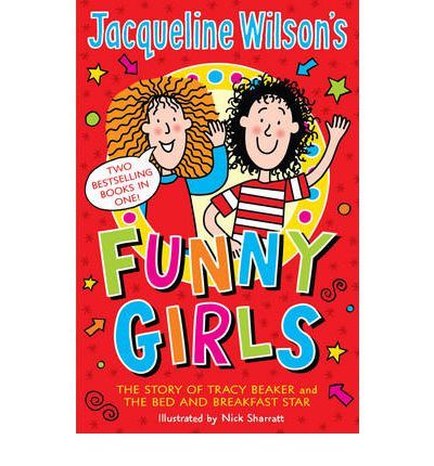 Jacqueline Wilson`s Funny Girls