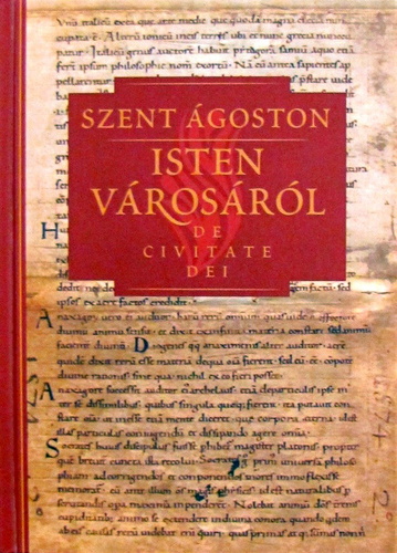Isten városáról De Civitate Dei
