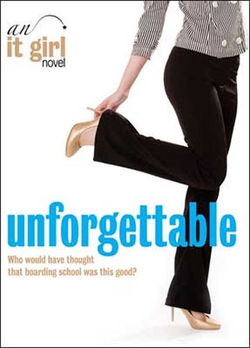 It girl unforgettable