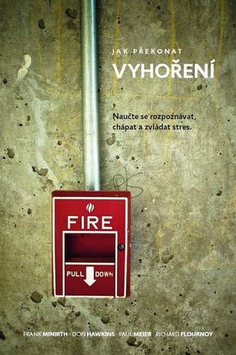 Jak překonat vyhoření