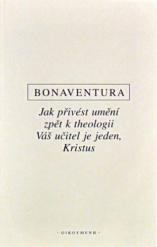 Jak přivést umění zpět k theologii