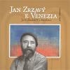Jan Zrzavý a Benátky Jan Zrzavý e Venezia