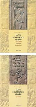 Jazyk egyptských písařů - Gramatika klasické egyptštiny + cvičení (komplet)
