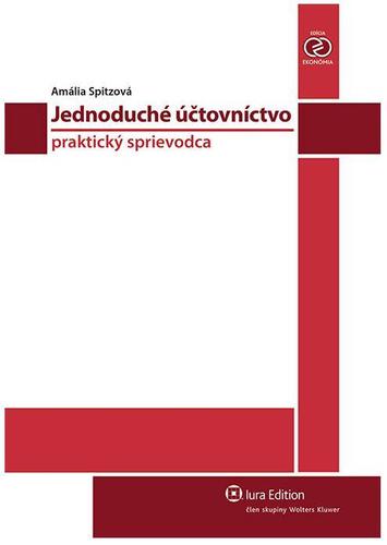 Jednoduché účtovníctvo - praktický sprievodca, 5. vyd.