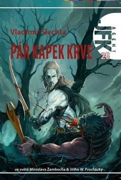 Kniha Pár kapek krve - Agent JFK 026