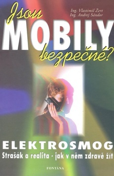 Kniha Jsou Mobily Bezpecne