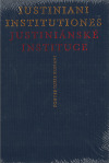 Justiniánské instituce/ Iustiniani Institutiones - Peter Blaho