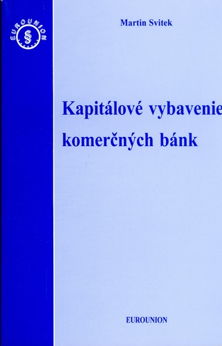 Kapitálové vybavenie komerčných bánk
