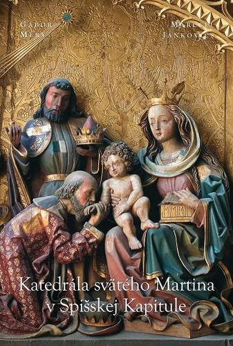 Katedrála svätého Martina v Spišskej Kapitule