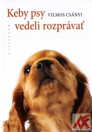 Keby psy vedeli rozprávať