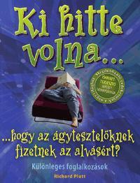 Ki hitte volna...hogy az ágytesztelőknek fizetnek az alvásért?