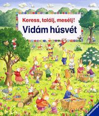 Keress, találj, mesélj! - Vidám húsvét - Sabine Cunová,Virág Horváth