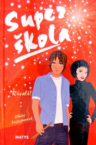 Kniha Super škola - Rivali! 4