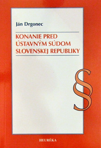Konanie pred Ústavným súdom Slovenskej republiky