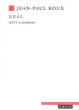 Kral - Myty a symboly