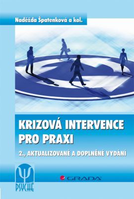 Krizová intervence pro praxi, 2. aktualizované a doplněné vydání