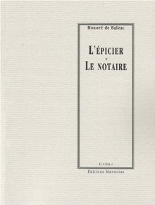 L´Epicier / Le Notaire - Honoré de Balzac