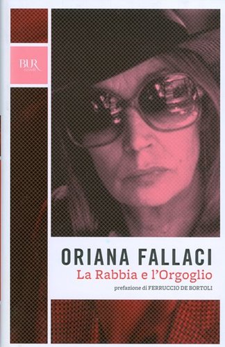 La Rabbia e l´Orgoglio